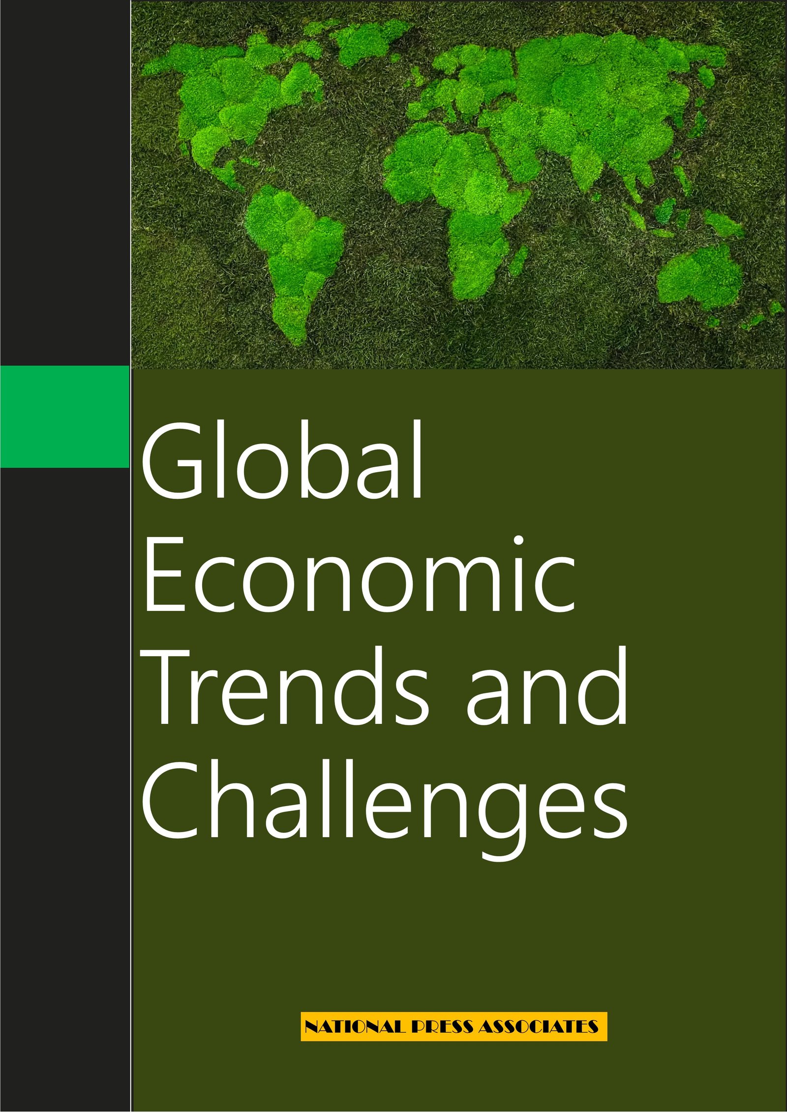 Global Economic  Trends and  Challenges 