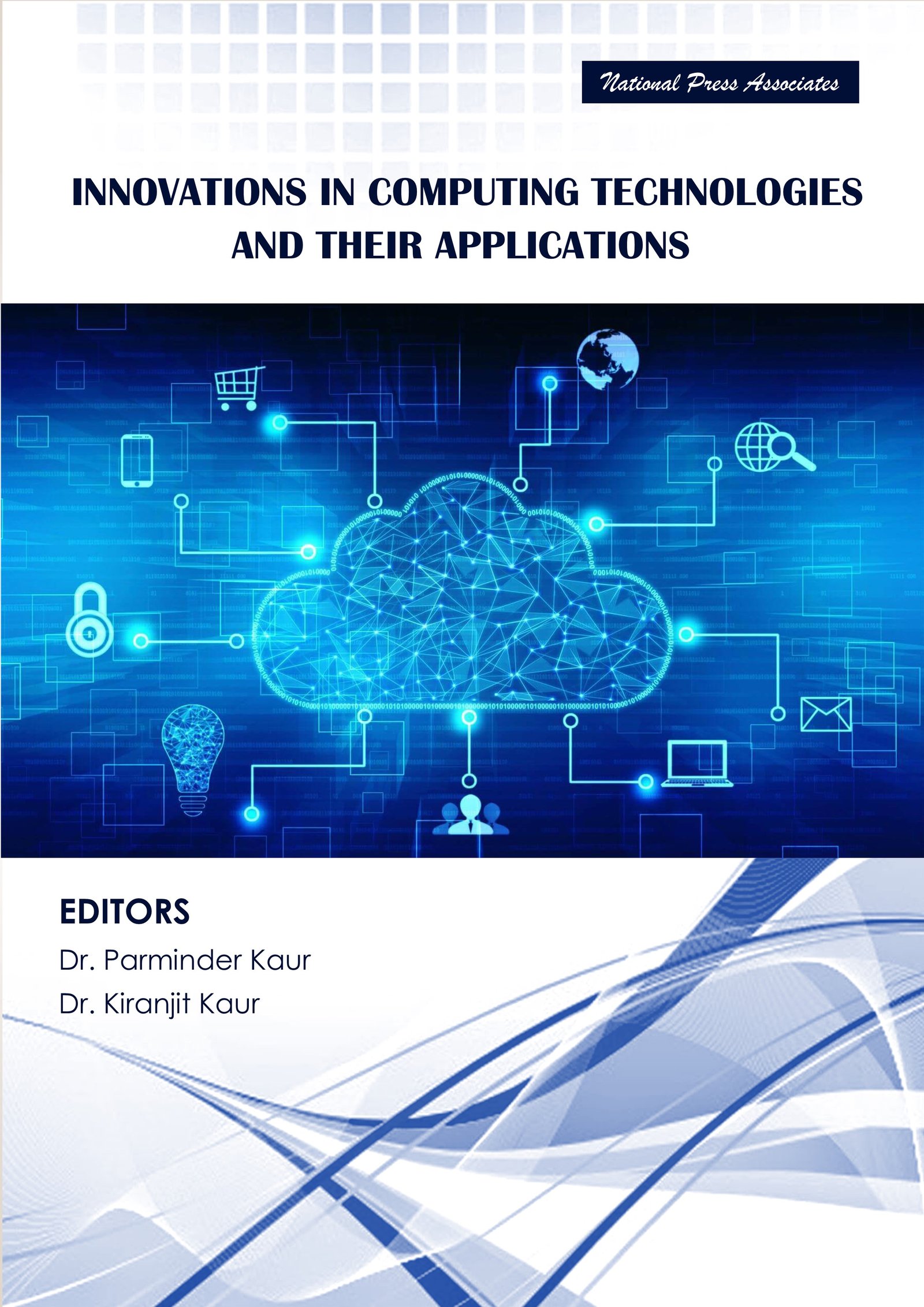 Innovations In  Computing Technologies  and their Applications 