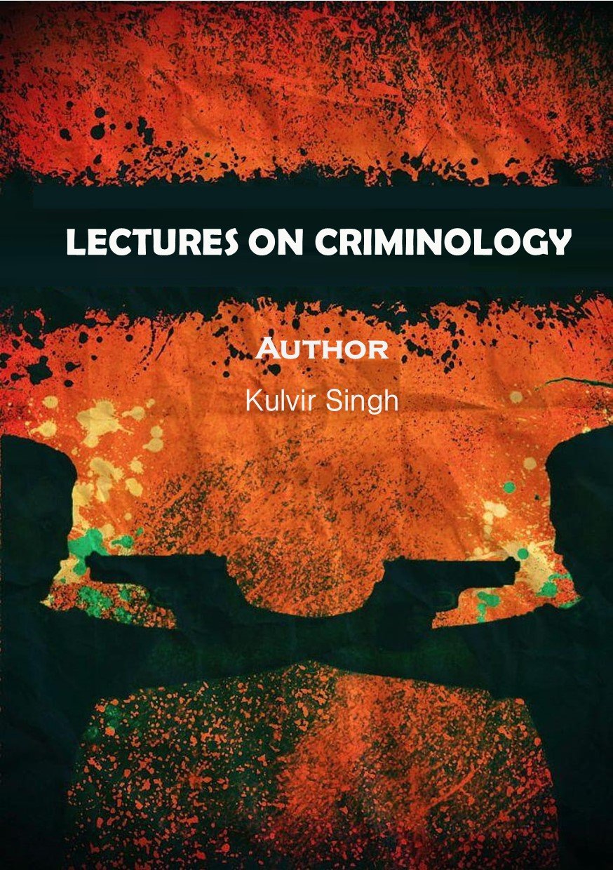 Lectures on Criminology