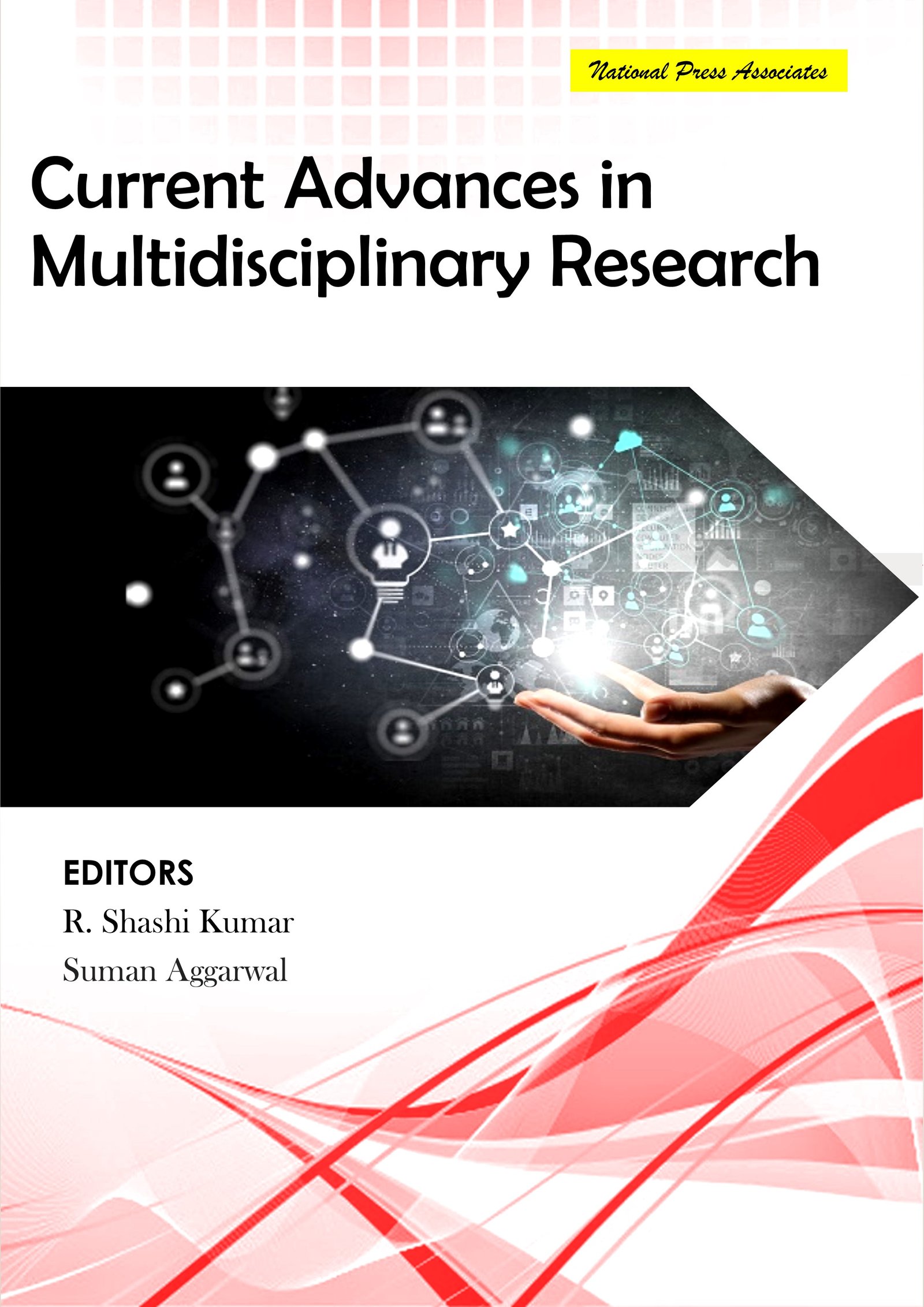 Current Advances in Multidisciplinary Research