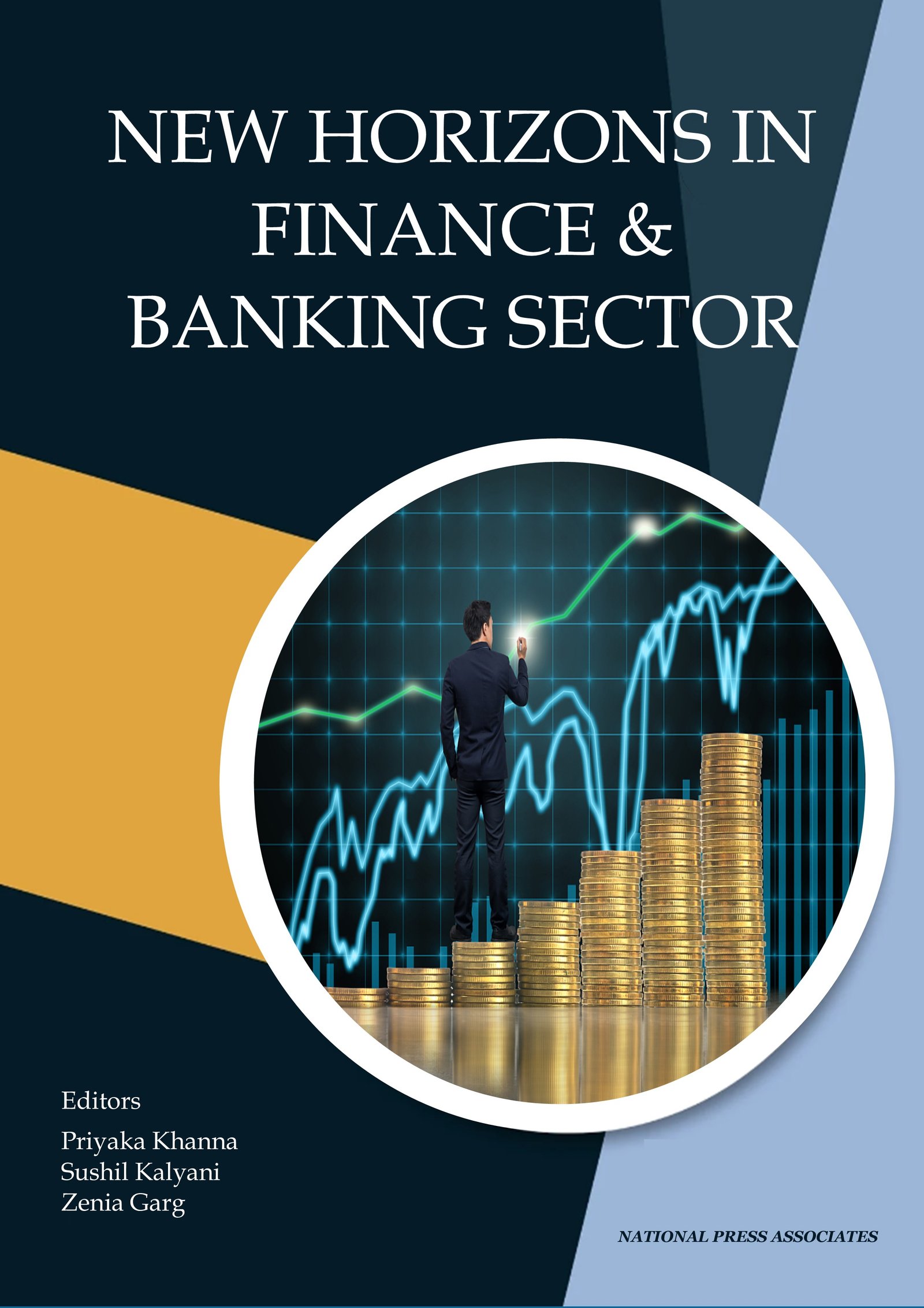 NEW HORIZONS IN FINANCE  & BANKING SECTOR