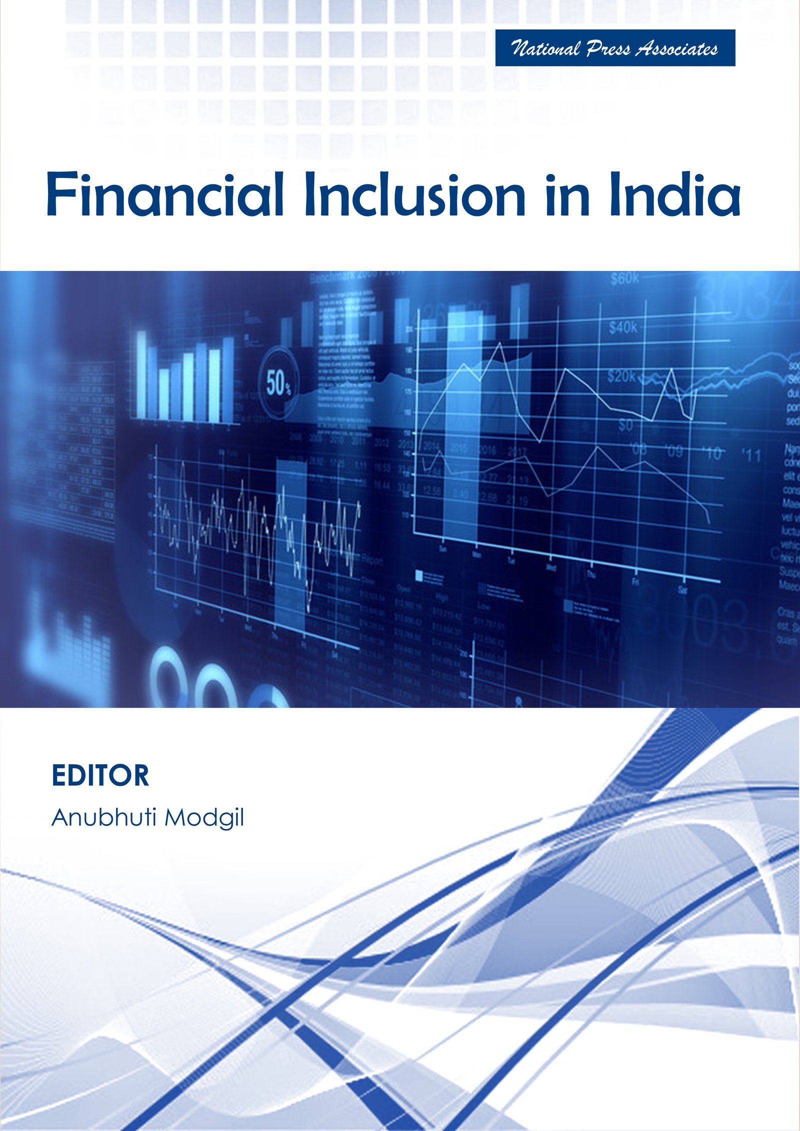 FINANCIAL INCLUSION IN INDIA 