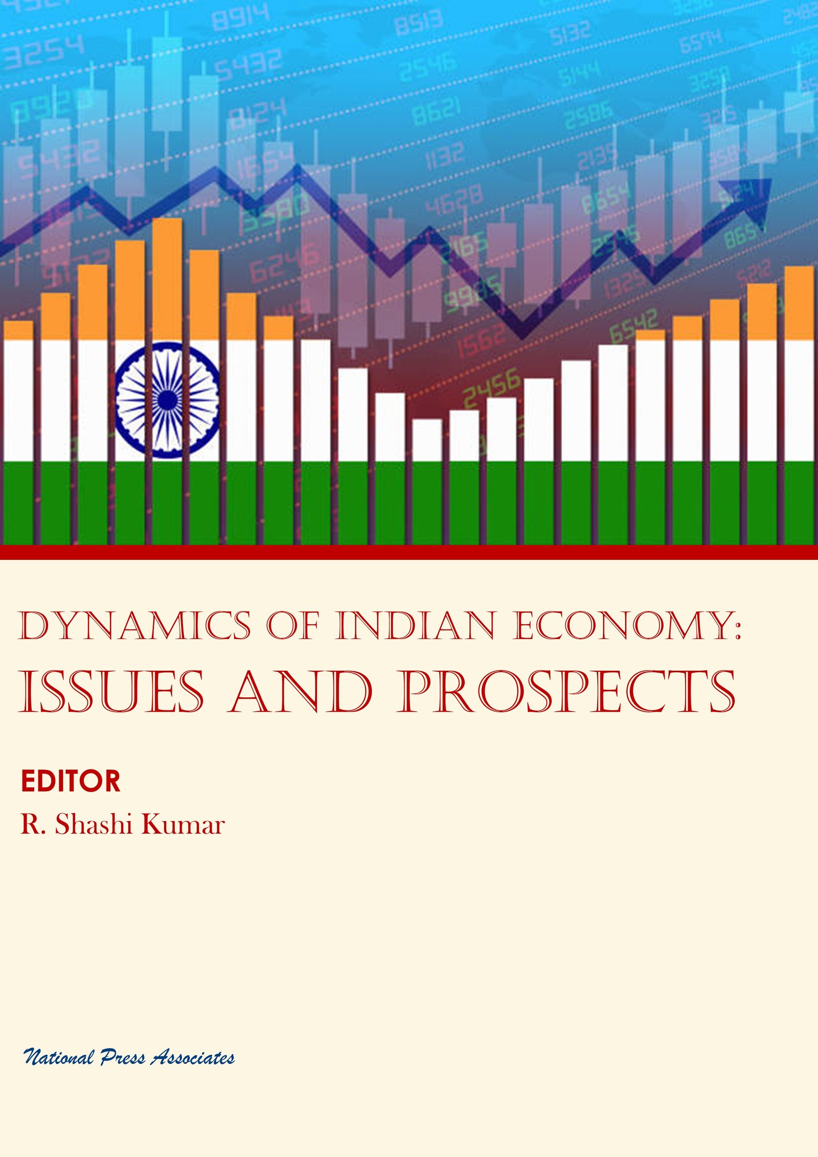 Dynamics of   Indian Economy :  Issues and Prospects