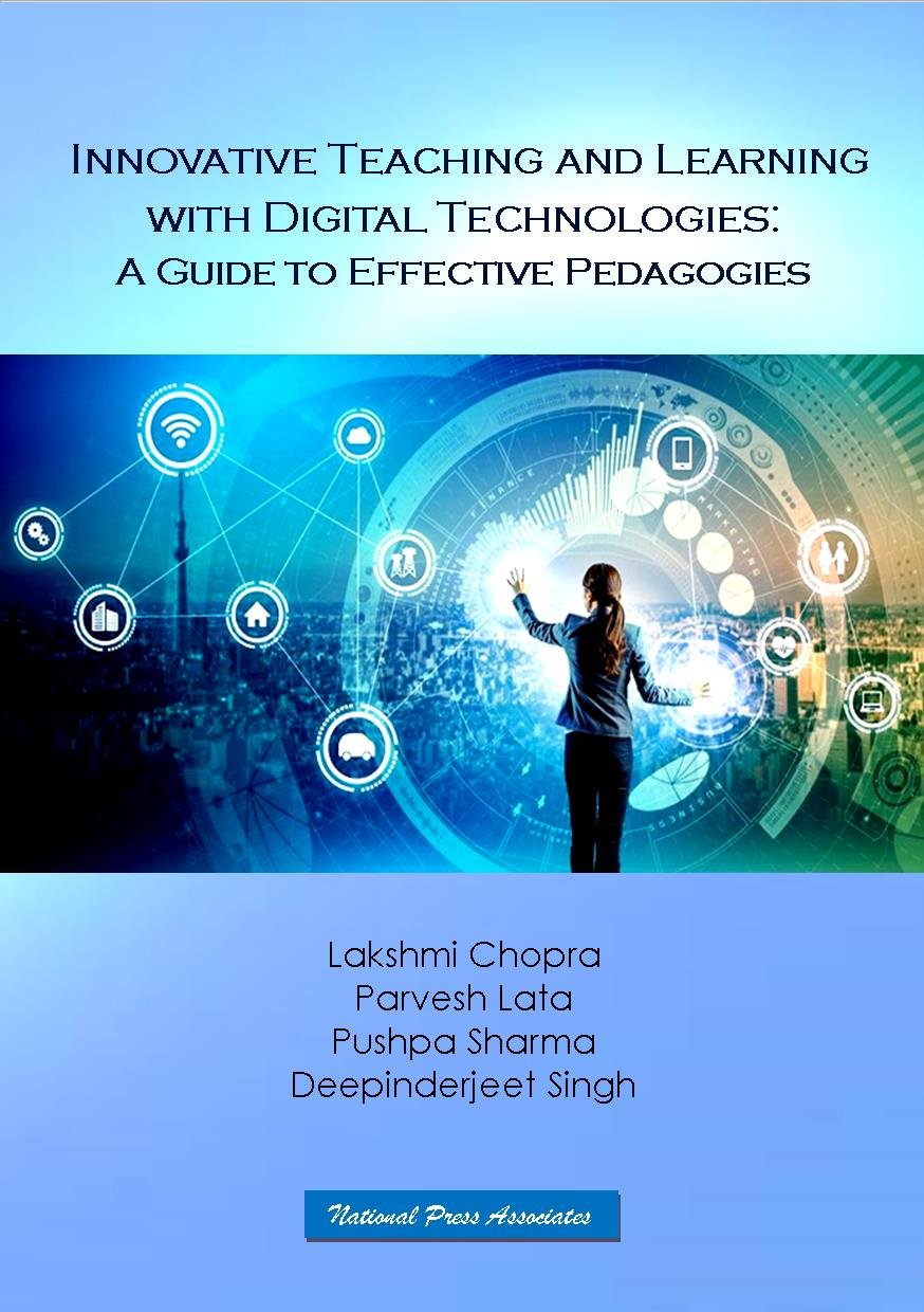 Innovative Teaching and Learning with Digital Technologies: A Guide to Effective Pedagogies