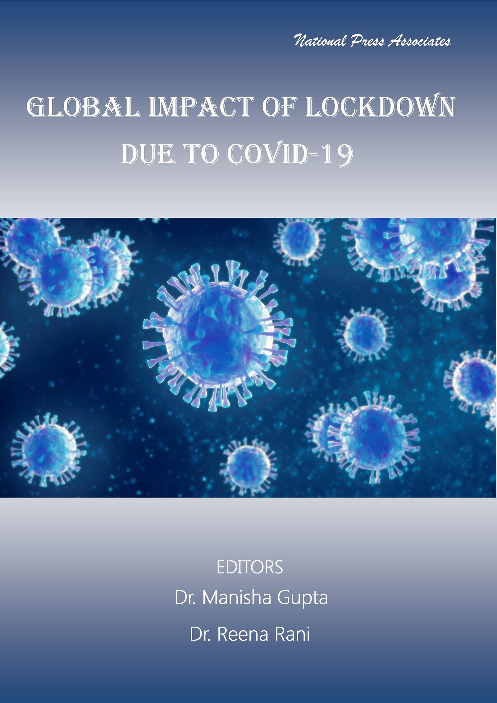 Global Impact of Lockdown  due to Covid-19