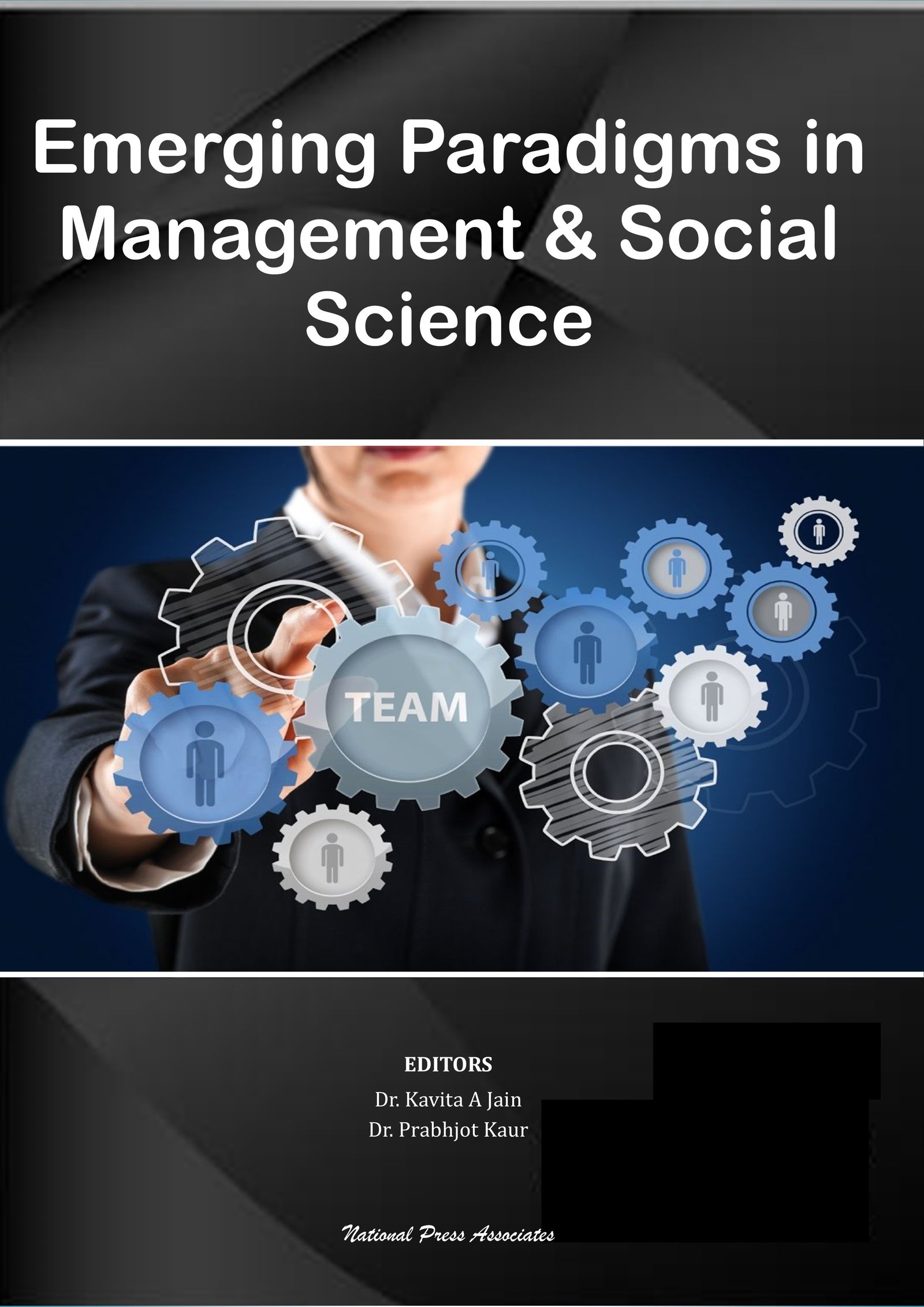 Emerging Paradigms in  Management & Social  Science 