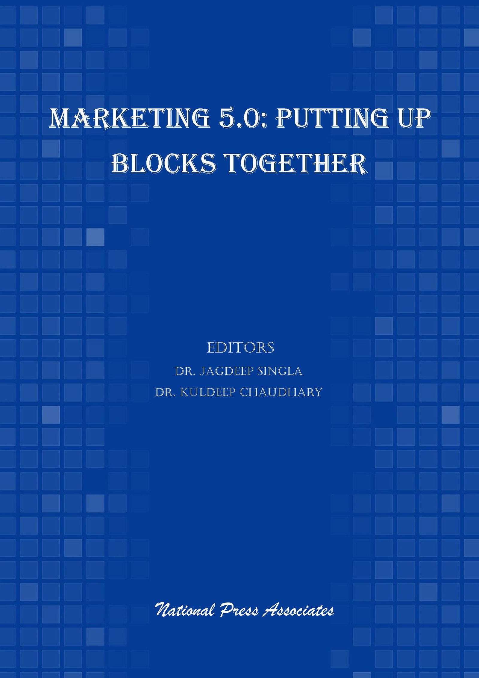 Marketing 5.0: putting  up blocks together