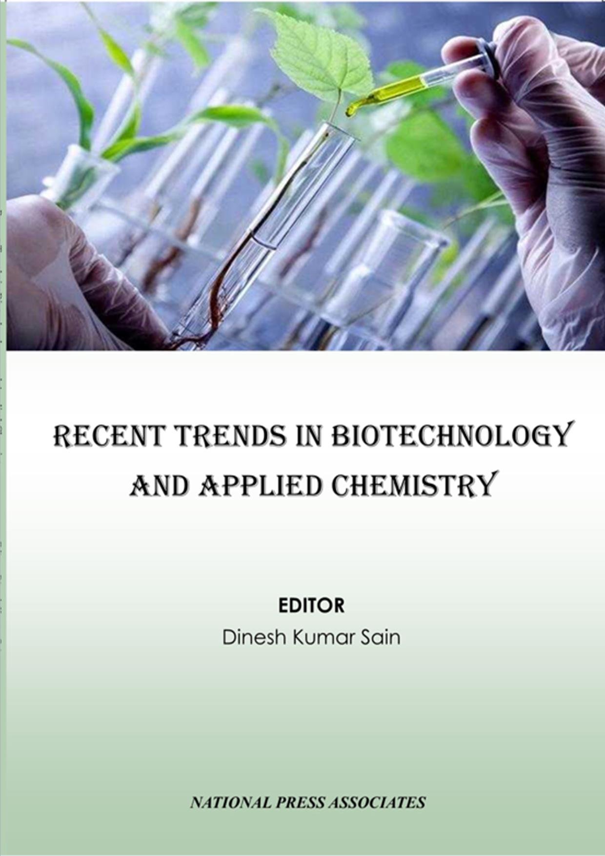 Recent Trends in  Biotechnology and  Applied Chemistry