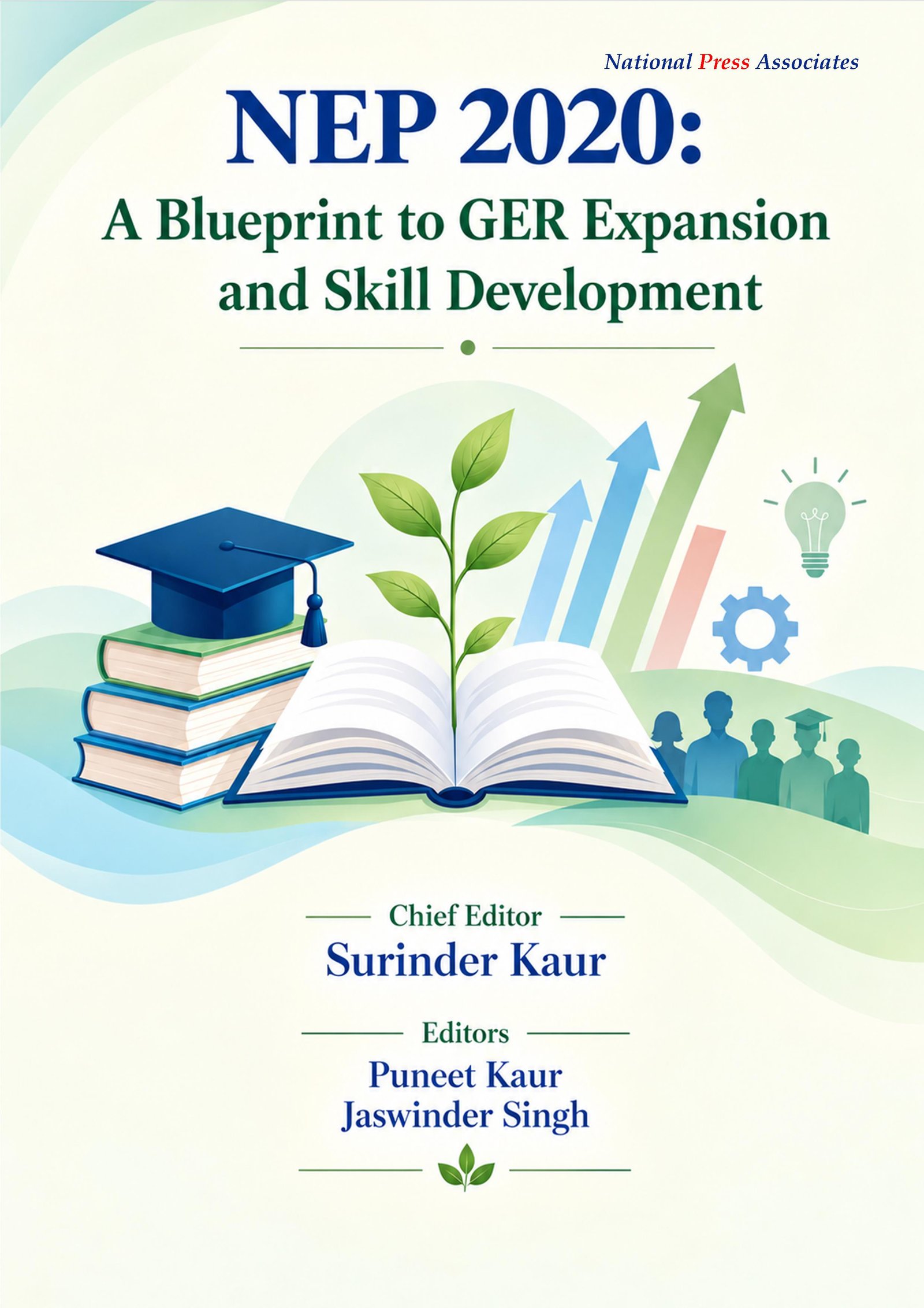 NEP 2020: A Blueprint to GER Expansion and Skill Development