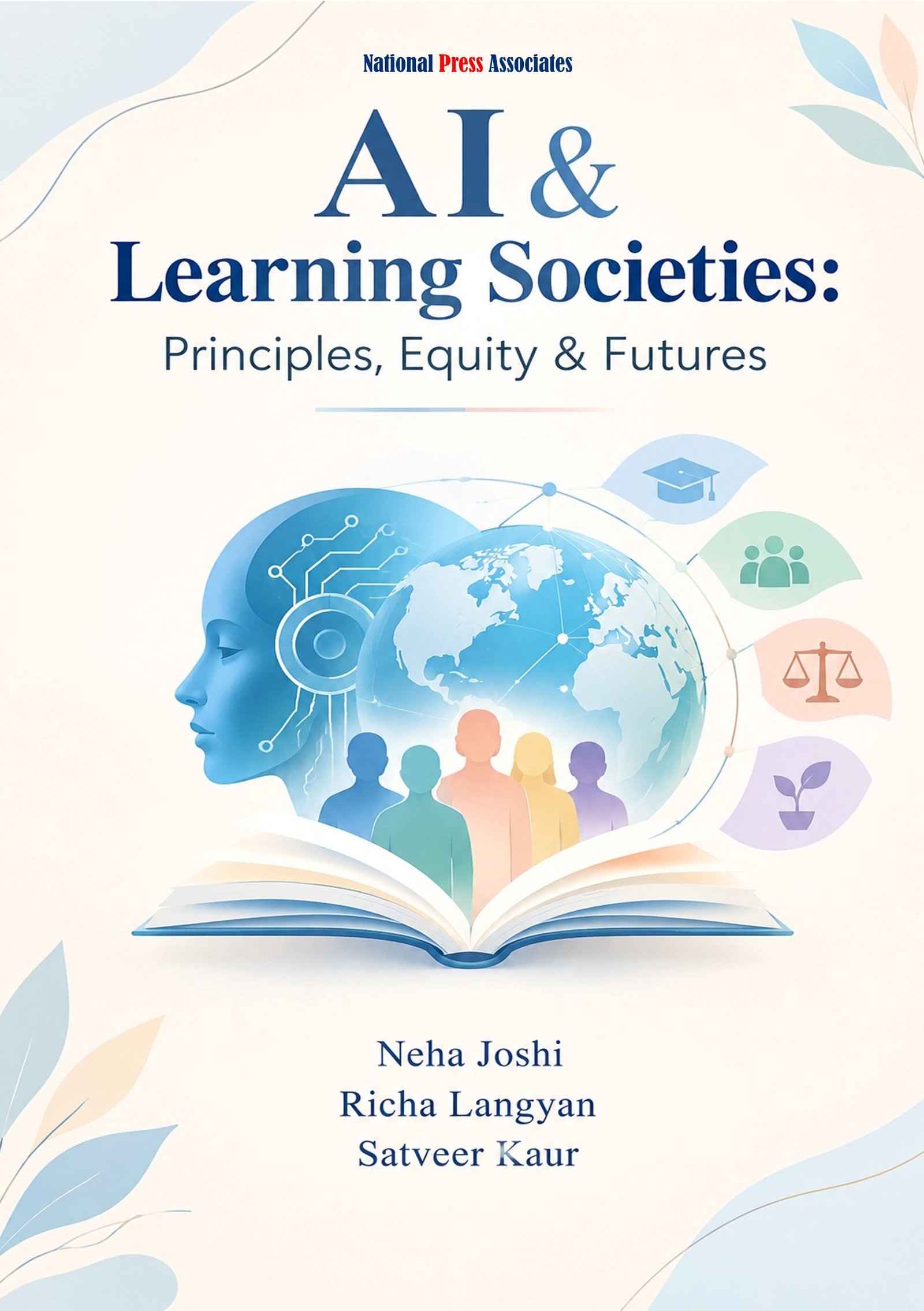 AI & Learning Societies:  Principles, Equity & Futures